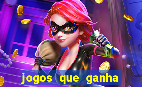 jogos que ganha dinheiro de verdade sem deposito